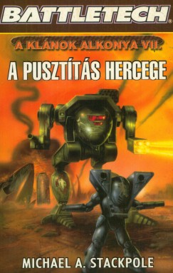 Michael A. Stackpole - A pusztts hercege