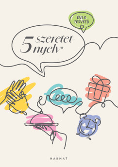 Mészáros Johanna   (Vál.) - 5 szeretetnyelv - Éves tervező - fehér