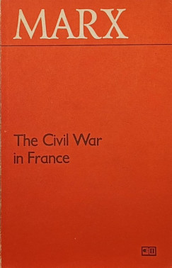 Karl Marx - The Civil War in France