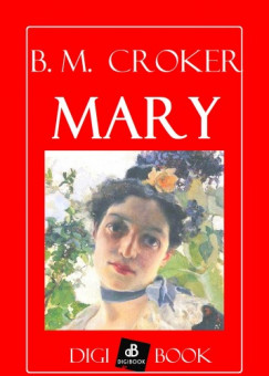 B. M. Croker - Mary