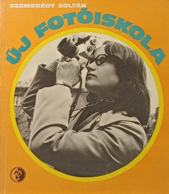 Szemerédy Zoltán - Új fotóiskola