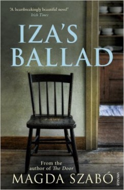 Szab Magda - Iza's Ballad