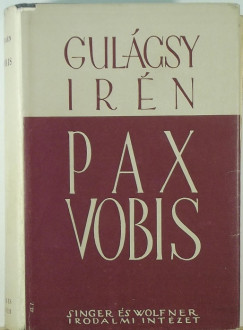 Gulcsy Irn - Pax vobis