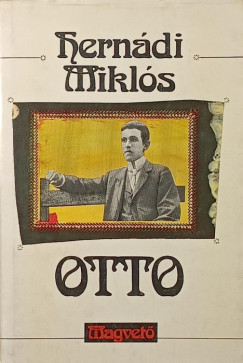 Hernádi Miklós - Otto