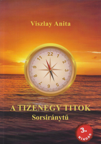 Viszlay Anita - A tizenegy titok