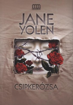 Jane Yolen - Csipkerzsa