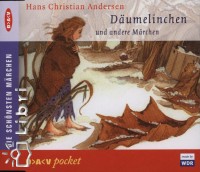 Hans Christian Andersen - Däumelinchen und andere Märchen