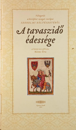 Bnki va   (sszell.) - A tavaszid dessge