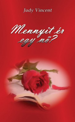 Judy Vincent - Mennyit �r egy n�?