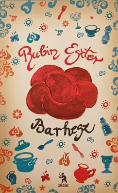 Rubin Eszter - Barhesz