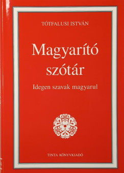 T�tfalusi Istv�n - Magyar�t� sz�t�r