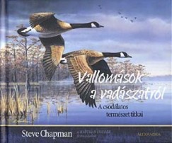 Steve Chapman - Vallomsok a vadszatrl