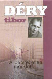 Dry Tibor - A befejezetlen mondat 1-2.