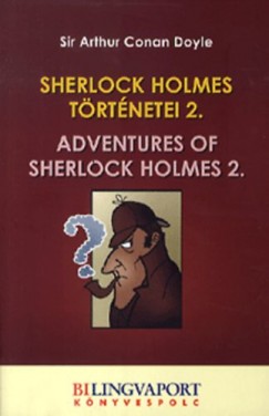 Sir Arthur Conan Doyle - Sherlock Holmes trtnetei 2.