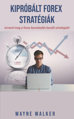 Kipr�b�lt forex strat�gi�k