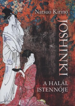 Natsuo Kirino - Joshinki - A hal�l istenn�je