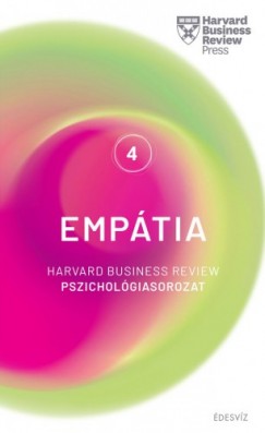 , Hbr - Harvard sorozat 4. Emptia - Harvard Business Review pszicholgiasorozat IV.