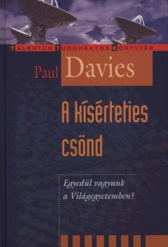 Paul Davies - A ksrteties csnd
