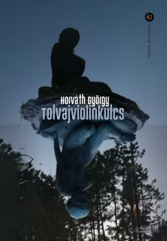 Horváth György - Tolvajviolinkulcs
