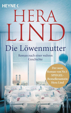 Hera Lind - Die L�wenmutter