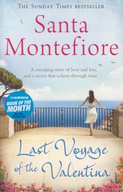 Santa Montefiore - Last Voyage of the Valentina