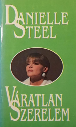 Danielle Steel - Vratlan szerelem