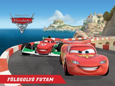 - Disney - Verdák 2: Földgolyó Futam - térbeli mesekönyv