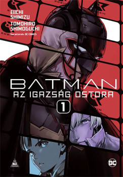 Eiichi Shimizu - Batman - Az igazsg ostora 1.