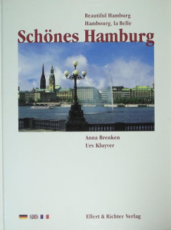 Schnes Hamburg - Beautiful Hamburg - Hambourg, la Belle