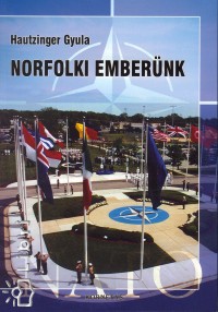 Hautzinger Gyula - Norfolki embernk