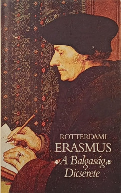 Rotterdami Erasmus - A Balgasg Dicsrete