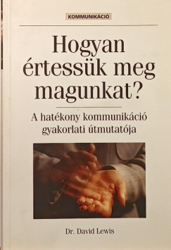 Dr. David Lewis - Hogyan rtessk meg magunkat?