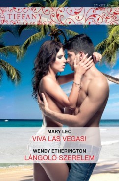 Wendy Etherington Mary Leo - Tiffany 271-272. (Viva Las Vegas!, Lngol szerelem)