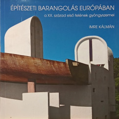 Imre Kálmán - Építészeti barangolás Európában