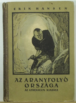 Erik Hansen - Az aranyfoly orszga