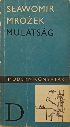 Slawomir Mrozek - Mulatsg