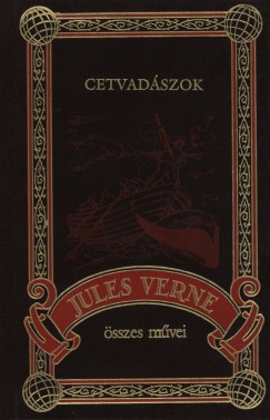 Jules Verne - Cetvadszok