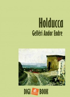 Gellri Andor Endre - Hold ucca