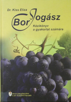 Orosz Mria   (Szerk.) - BorJogsz +CD