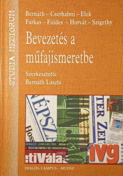 Bernth Lszl   (Szerk.) - Bevezets a mfajismeretbe