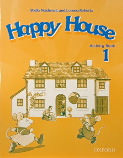 Stella Maidment - Lorena Roberts - Happy House- Activity Book 1