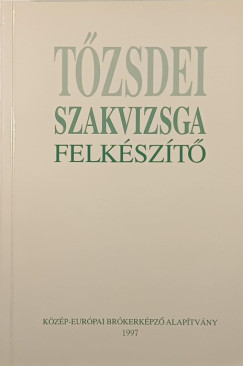 Tzsdei szakvizsga felkszt