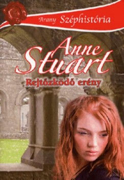 Anne Stuart - Rejtzkd erny