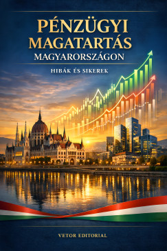 Pénzügyi Magatartás Magyarországon