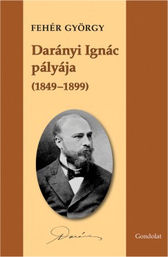 Fehr Gyrgy - Darnyi Ignc plyja (1849-1899)
