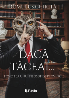 Dac� t�ceai...