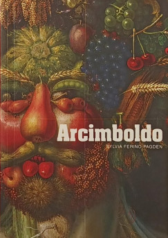 Sylvia Ferino-Pagden - Arcimboldo