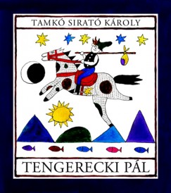Tamk Sirat Kroly - Tengerecki Pl