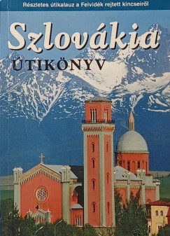 Farkas Zolt�n - S�s Judit - Szlov�kia �tik�nyv