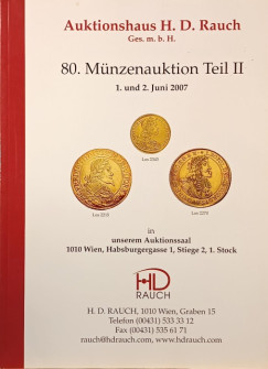 80. Mnzenauktion Teil II.1. und 2. Juni 2007